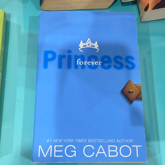 Princess forever - Meg Cabot