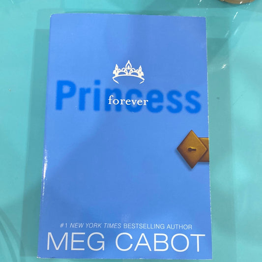 Princess forever - Meg Cabot