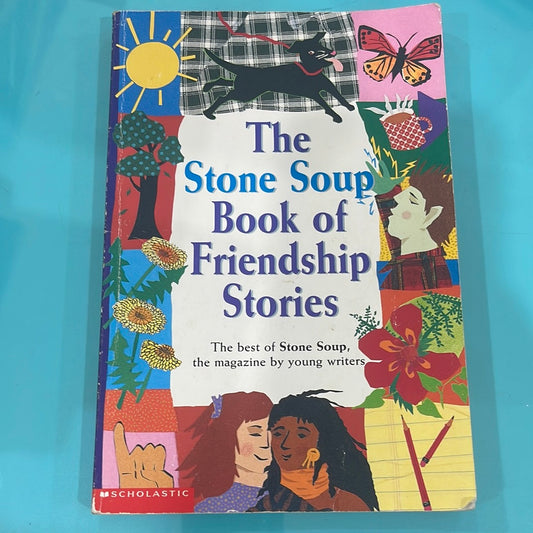 The stone soup book of friendship stories