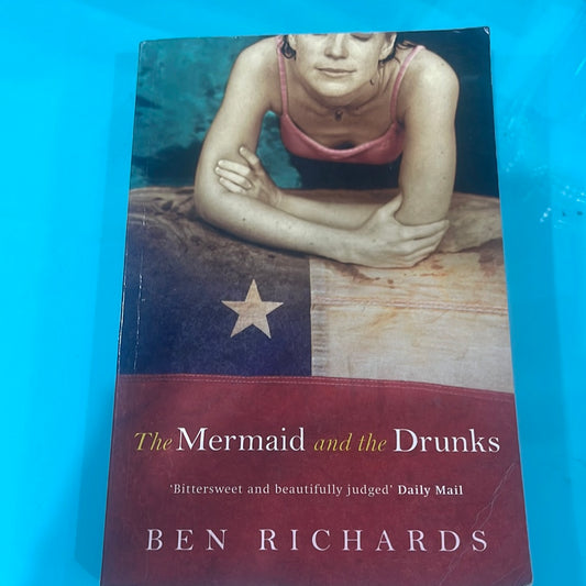 The Mermaid and the drunks