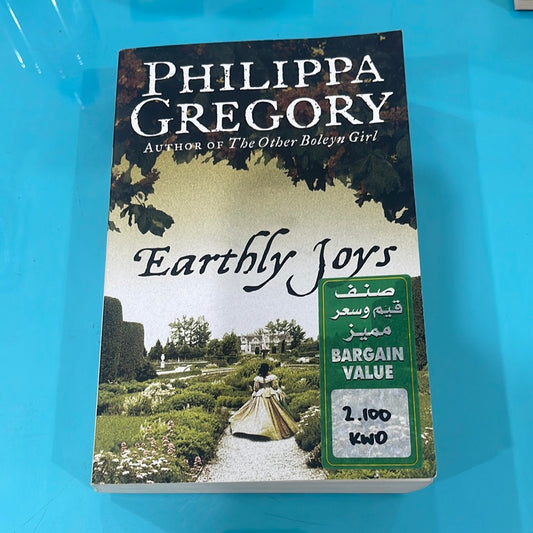 Earthly Joys -Philippa Gregory