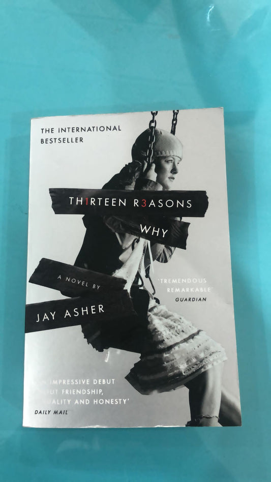 Thirteen reasons why- Jay Asher