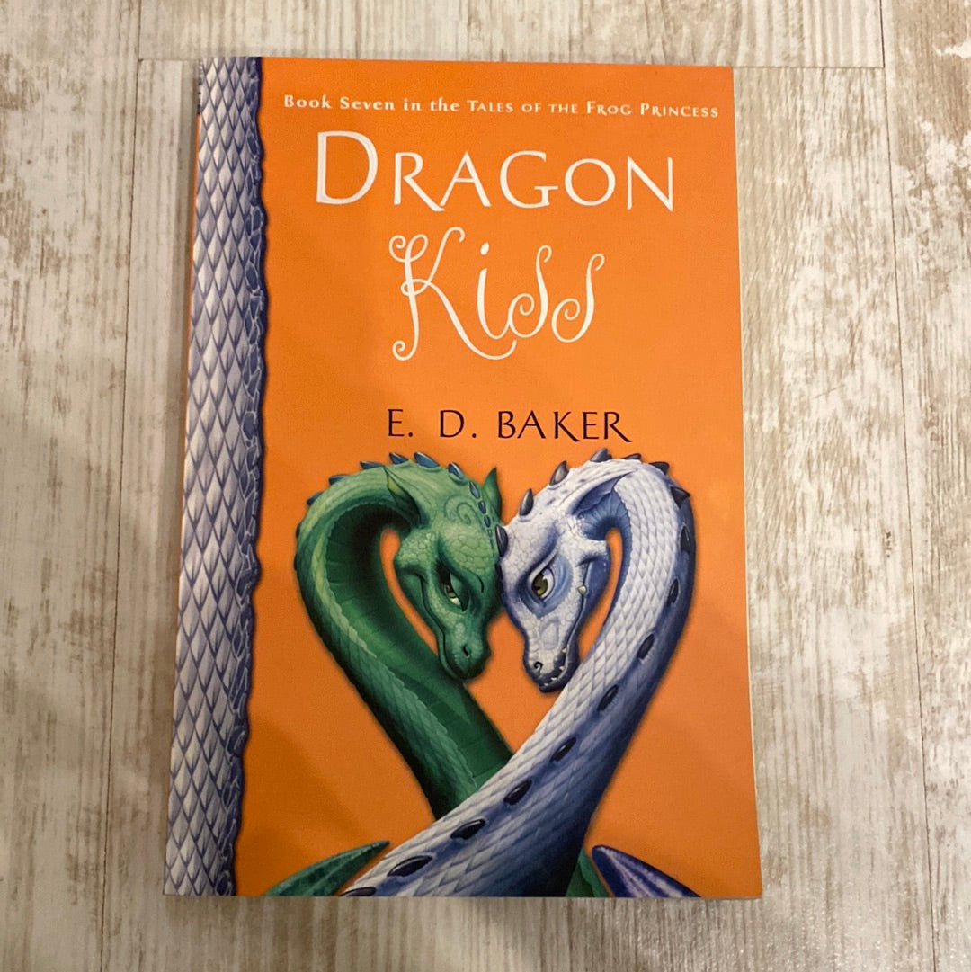 Dragon Kiss (Tales of the Frog Princess)