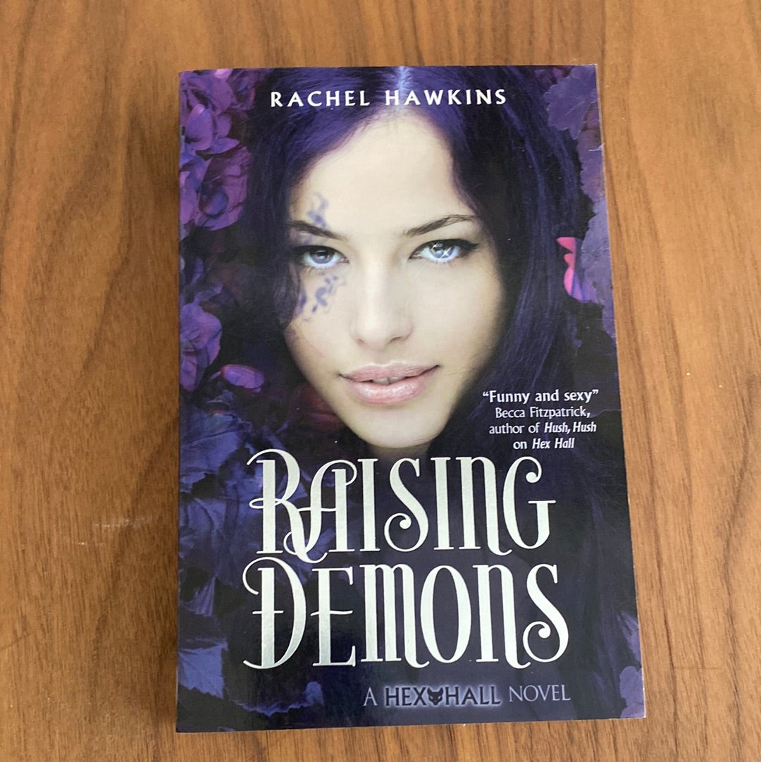 Raising demons - Rachel Hawkins