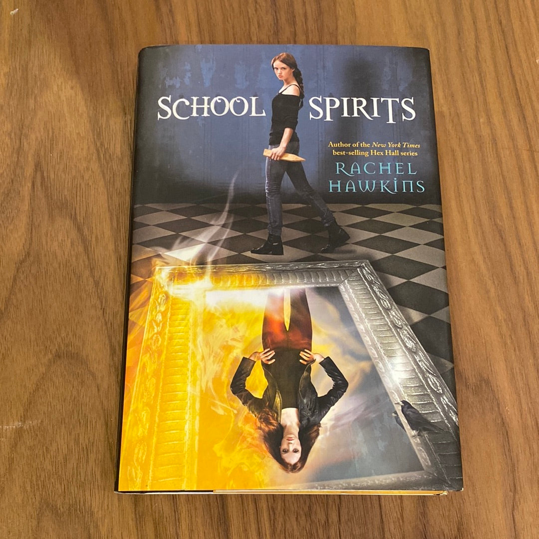 School Spirits (A Hex Hall Novel, 4) - Rachel Hawkins