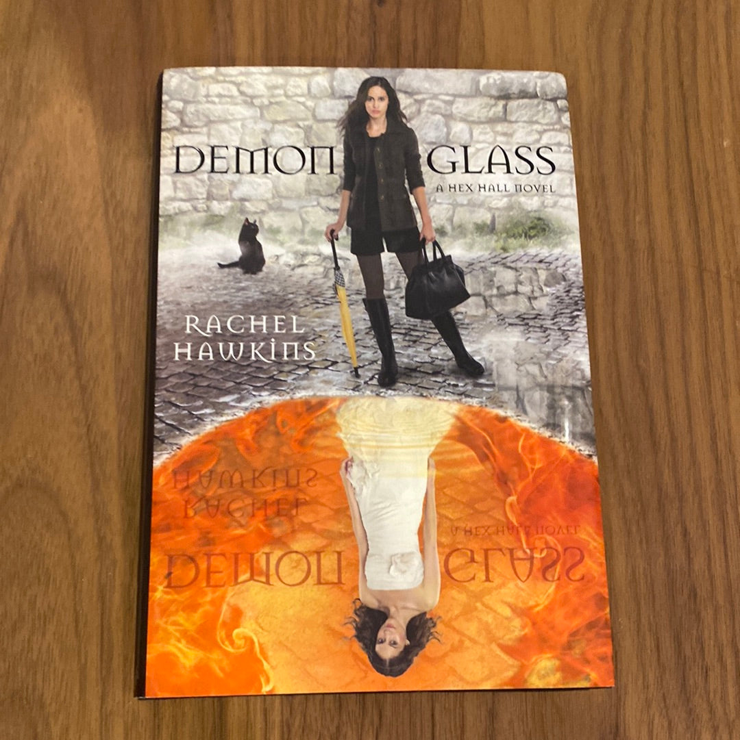 Demonglass (Hex Hall Book 2) - Rachel Hawkins